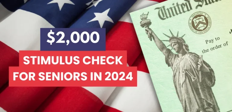 $2,000 Stimulus Check for Seniors in 2024